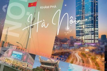 Check-in ngay 15+ điểm du lịch tại Hà Nội hot nhất