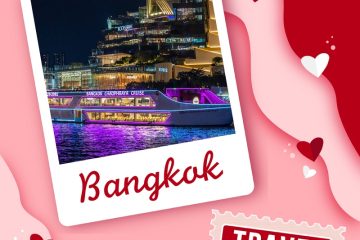 30+ địa điểm du lịch tại Bangkok được tìm kiếm nhiều nhất