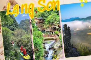 Trải nghiệm các địa điểm du lịch tại Lạng Sơn hot nhất