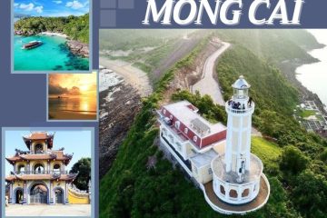 Review 10 Địa điểm du lịch tại Móng Cái cho mọi du khách