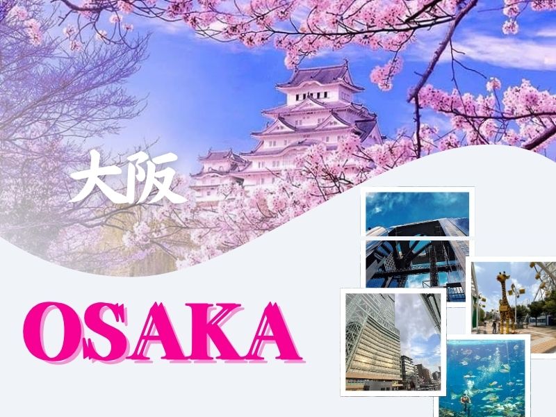 Điểm danh những điểm du lịch nổi tiếng tại Osaka cực hot