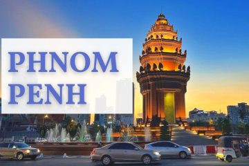 Top 10 điểm du lịch tại PhnomPenh thu hút du khách nhất