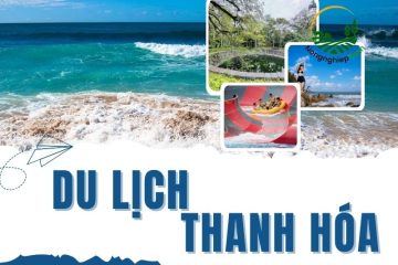 Top 10+ điểm du lịch tại Thanh Hóa không thể bỏ qua