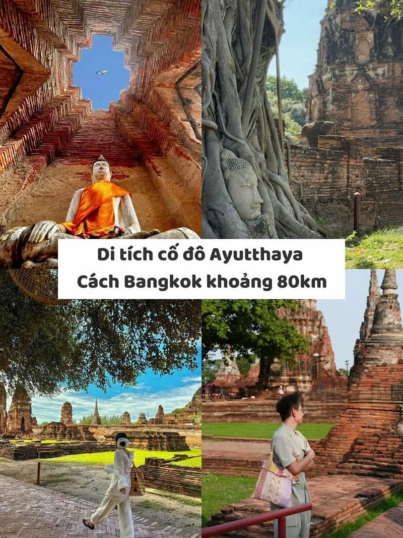 Ảnh các điểm du lịch nổi tiếng tại Bangkok Di tích cố đô Ayutthaya