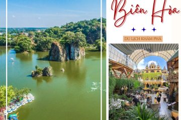 Top 10 điểm du lịch tại Biên Hòa đẹp hút hồn du khách