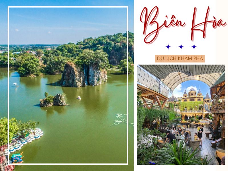 Top 10 điểm du lịch tại Biên Hòa đẹp hút hồn du khách